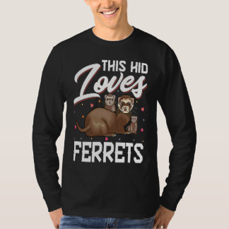 This Kid Loves Ferrets  Loving Ferret Kid T Shirt