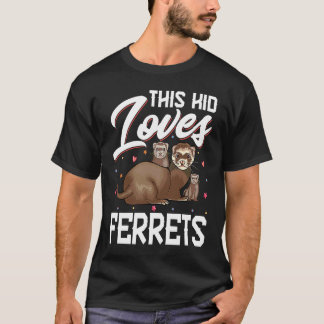 This Kid Loves Ferrets  Loving Ferret Kid T Shirt