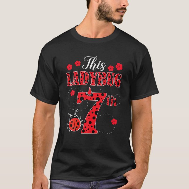 This Ladybug Is 7 Year Old 7Th Birthday Girl Insec T Shirt (Framsida)