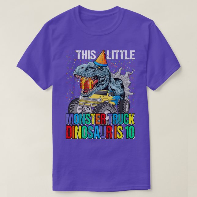 This Little Monster Truck Dinosaur Is 10th Birthda T Shirt (Design framsida)
