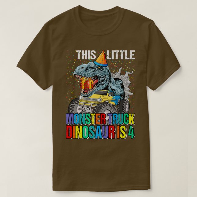 This Little Monster Truck Dinosaur Is 4th Birthday T Shirt (Design framsida)