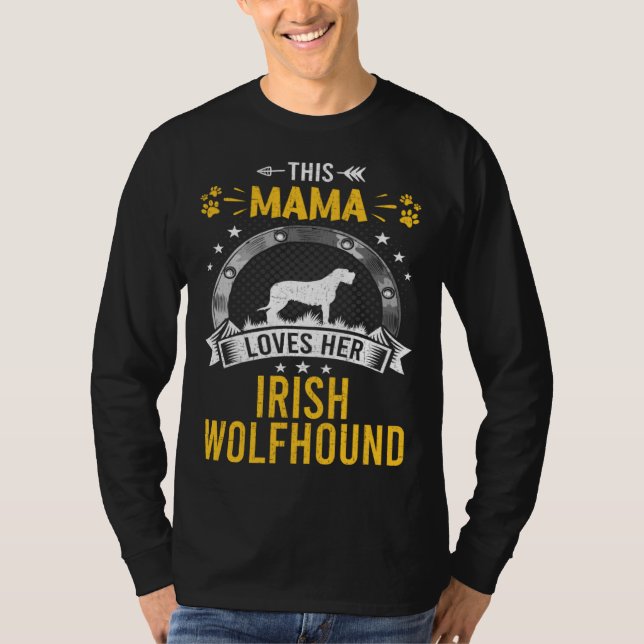 This Mama Loves Her Irish Wolfhound Dog T Shirt (Framsida)