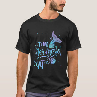 This Mermaid Is 44 44Th Mother Mermaids T Shirt