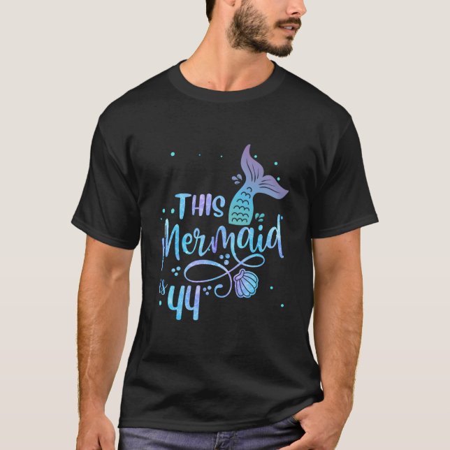 This Mermaid Is 44 44Th Mother Mermaids T Shirt (Framsida)