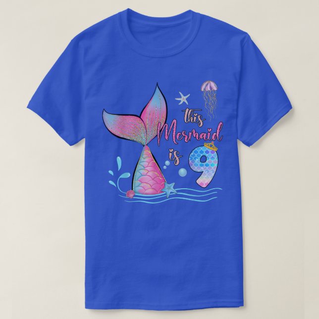 This Mermaid Is 9th Birthday Girls Magical 9 Years T Shirt (Design framsida)