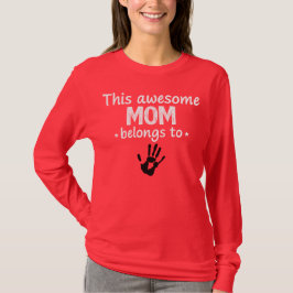 This Mom Belongs To T Shirt