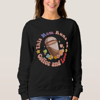 This Mom Runs on Coffee and Love Funny Caffeine Mo T Shirt