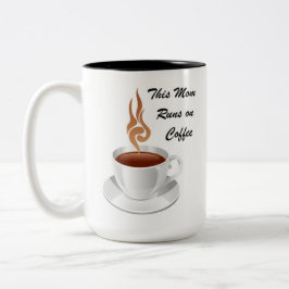 This Mom Runs on Coffee Två-Tonad Mugg