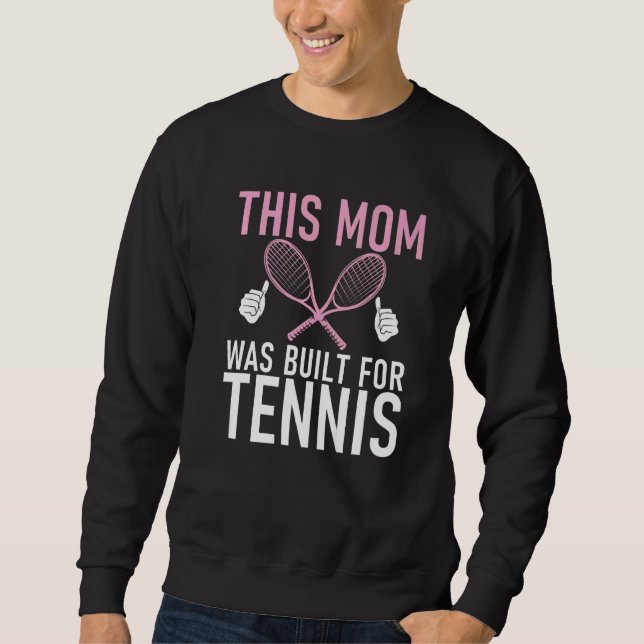 This Mom was built for Tennis Mom   Lång Ärmad Tröja (Framsida)