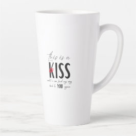 This Mug is a Kiss