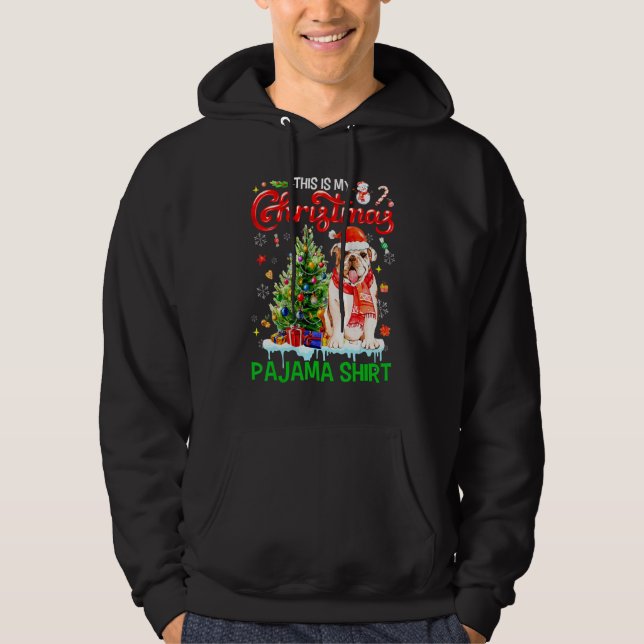 This My Christmas Pajama   Bulldog Scarf Santa Xma Hoodie (Framsida)