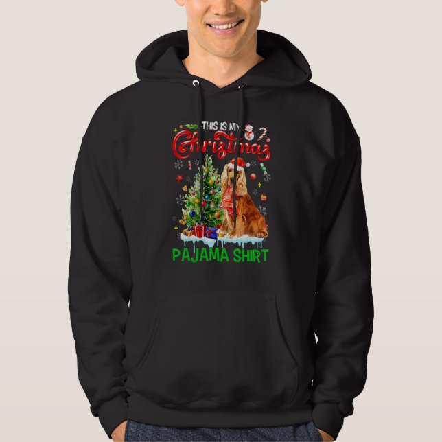 This My Christmas Pajama   Cocker Spaniel Santa Xm Hoodie (Framsida)