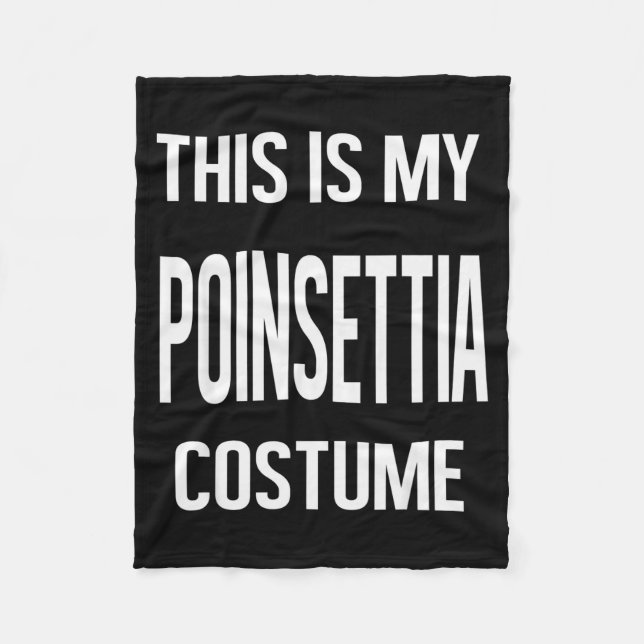 This My Insettia Costume Lazy Christmas Men Women  Fleecefilt (Framsidan)