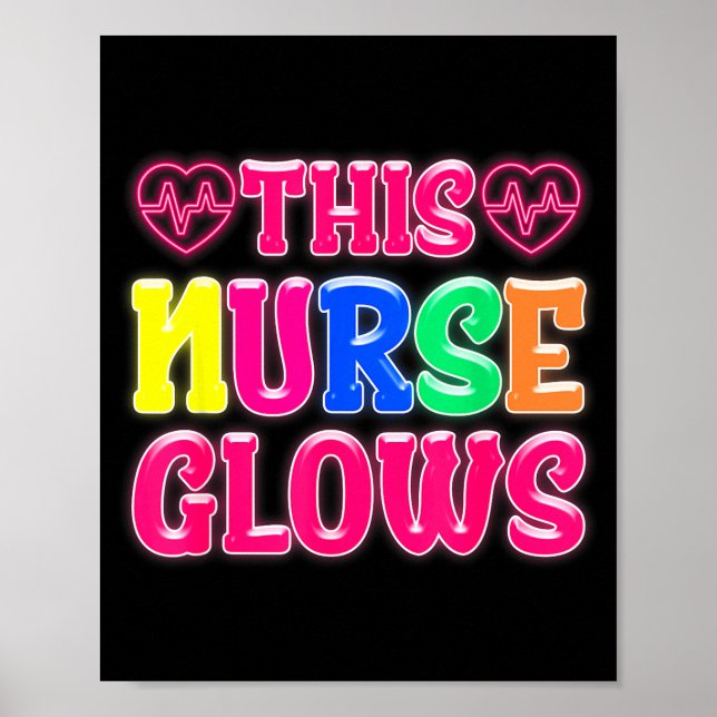 This Nurse Glows Nursing Glow Retro  Poster (Framsidan)
