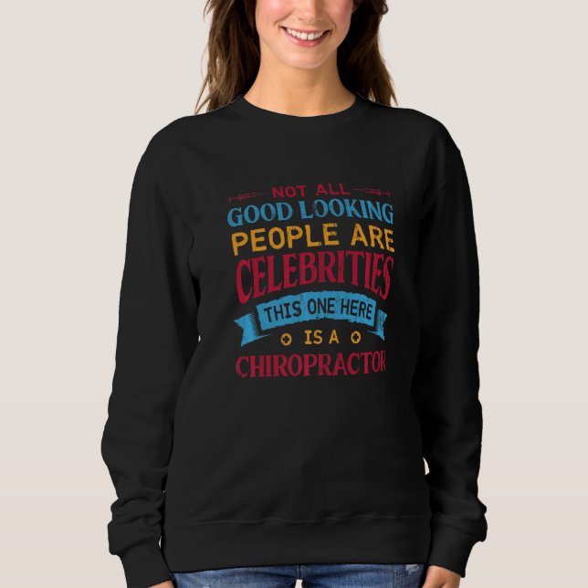 This One Here Is A Chiropractor  Chiropractic Humo T Shirt (Framsida)
