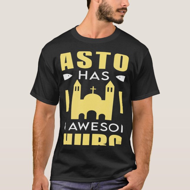 This Pastor Has An Awesome Church Clergy Appreciat T Shirt (Framsida)