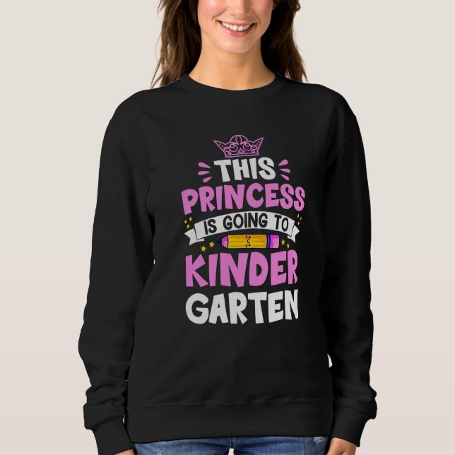 This Princess Is Going To Kindergarten Girl Back T T Shirt (Framsida)