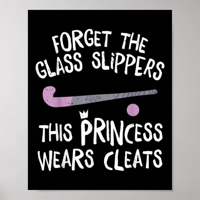 This Princess Wears Cleats Gift Design Field Hocke Poster (Framsidan)