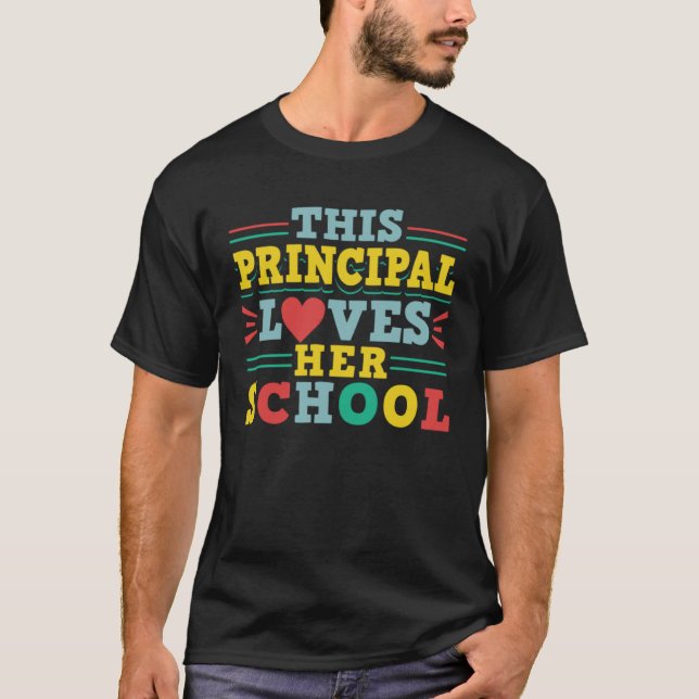 This Principal Loves Her School 2 T Shirt (Framsida)