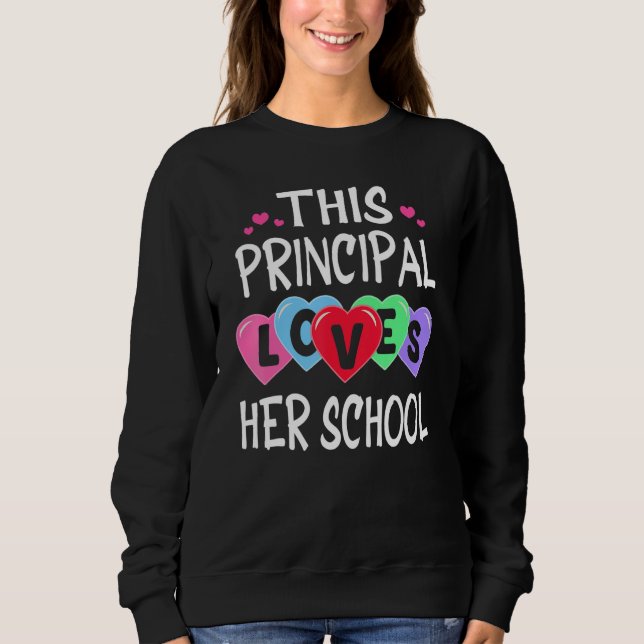 THIS PRINCIPAL LOVES HER SCHOOL Shirts Valentines  T Shirt (Framsida)