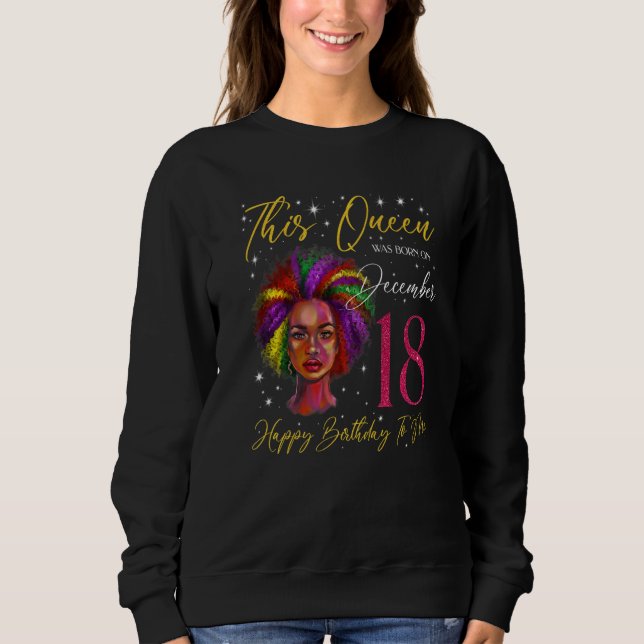 This Queen Was Born On December 18 Black Woman Gir T Shirt (Framsida)
