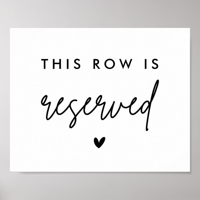 This Row is Reserved Chair Reserved Seat Sign Poster (Framsidan)