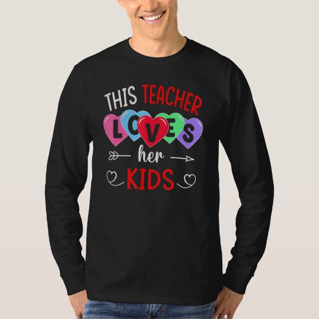 This Teacher Loves Her Kids Shirts Teachers Valent T Shirt (Framsida)