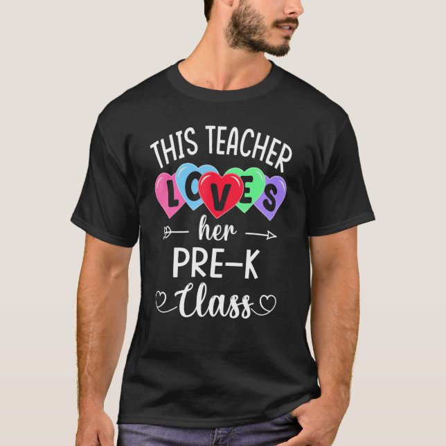 THIS TEACHER LOVES HER PRE-K CLASS Shirts Valentin T Shirt (Framsida)