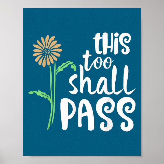 This Too Shall P Motivational  Poster (Framsidan)