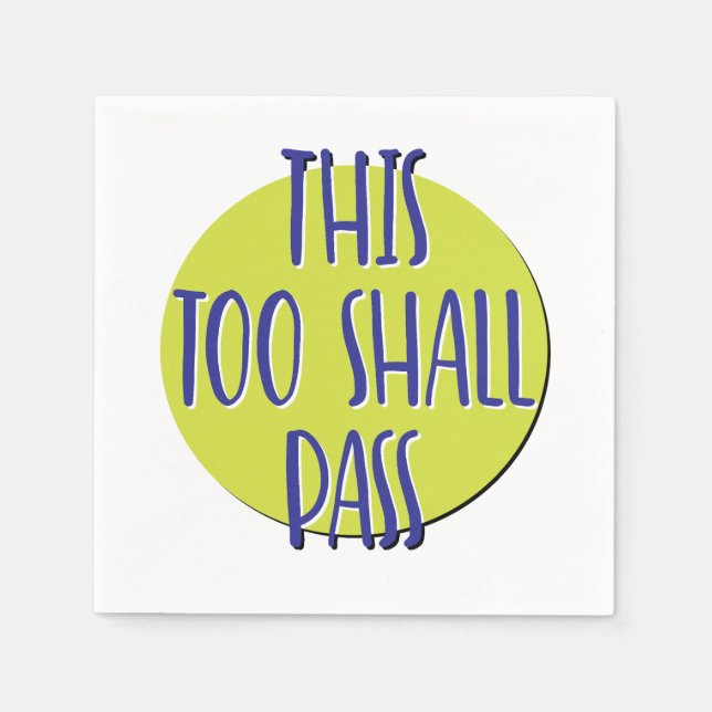 This Too Shall Pass | 12 Step Recovery Slogan Pappersservett (Framsidan)