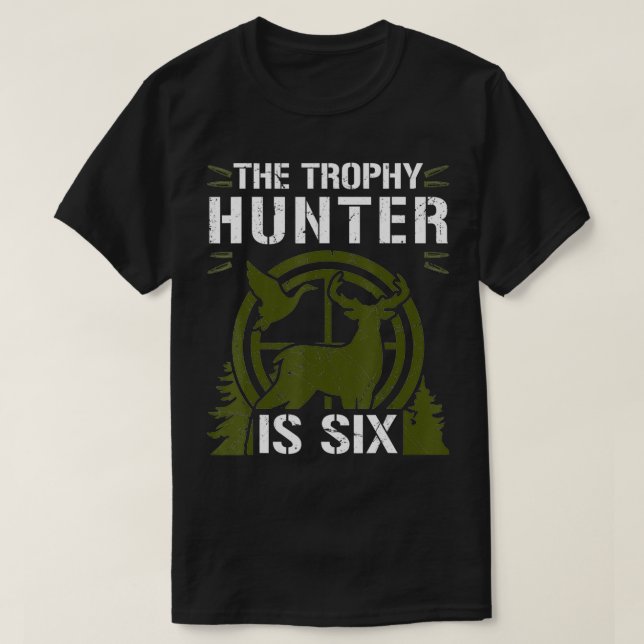 This Trophy Hunter Is Si Duck Deer Hunter 6th Birt T Shirt (Design framsida)