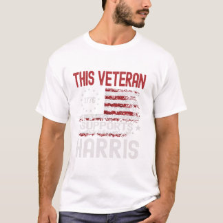 This Veteran Supports Harris T Shirt