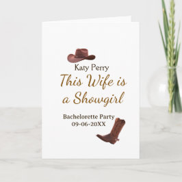 This Wife is a showgirl bachelorette party name da Kort