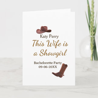 This Wife is a showgirl bachelorette party name da Kort
