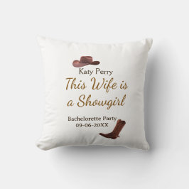 This Wife is a showgirl bachelorette party name da Kudde