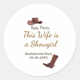 This Wife is a showgirl bachelorette party name da Runt Klistermärke