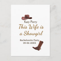 This Wife is a showgirl bachelorette party name da