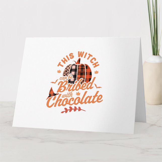 This Witch Can Be Bribed With Chocolate Halloween  Kort (Framsida)