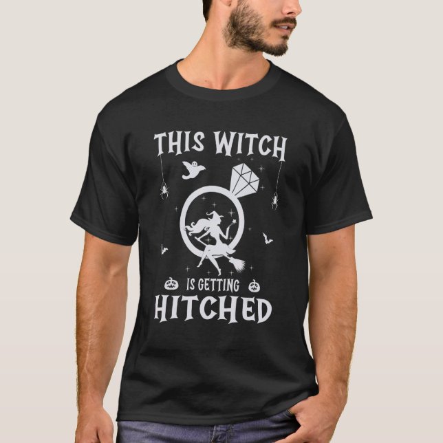 This Witch Is Getting Hitched Bachelorette Bride B T Shirt (Framsida)