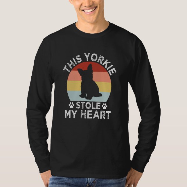 This Yorkie Stole My Heart Yorkshire Terrier Dog   T Shirt (Framsida)