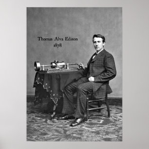 Thomas Alva Edison, 1878 Poster