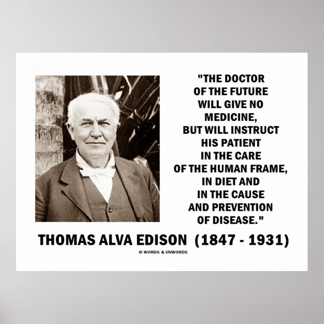 Thomas Edison Doktor av framtida Ge utan medicin Poster (Framsidan)