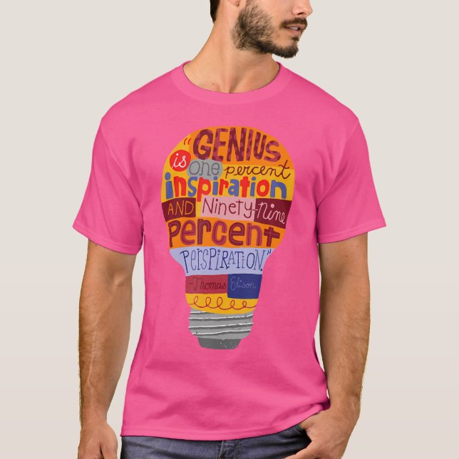 Thomas Edison Genius Lightbulb Det är Lit T Shirt (Framsida)