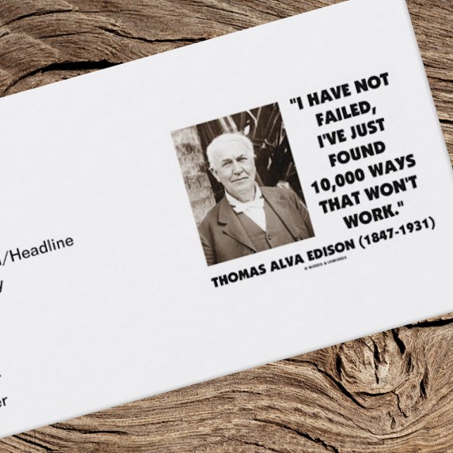 Thomas Edison, jag har inte Misslyckats att hitta  Visitkort (Edison quote business card for any inventor or entrepreneur)