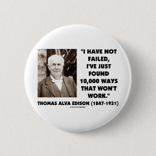 Thomas Edison som inte misslyckas 10.000 ska väg Knapp