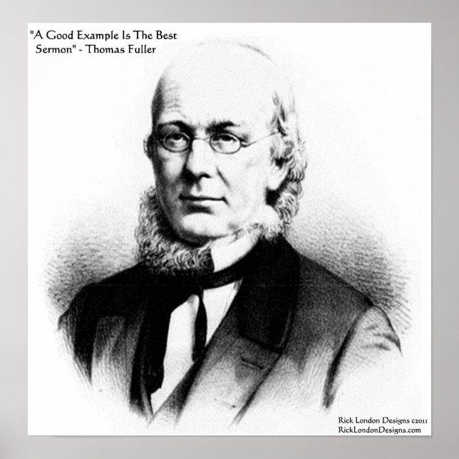 Thomas Fuller "Best Sermon" Wisdom Quote Poster (Framsidan)
