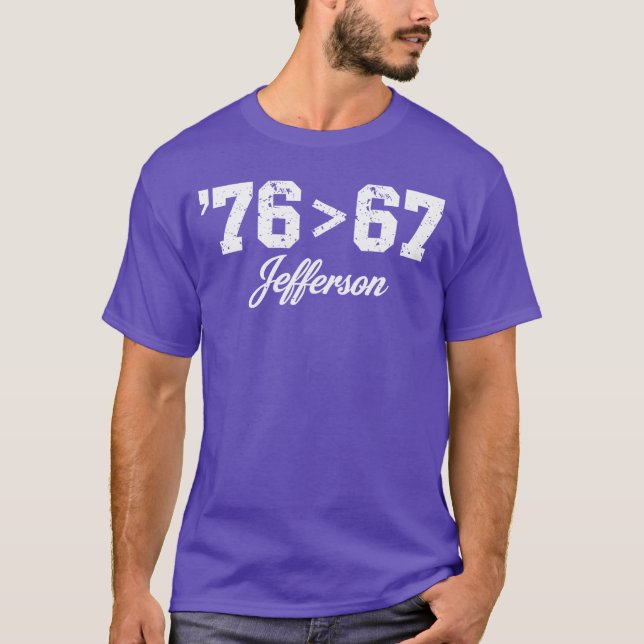Thomas Jefferson 76 67 Självklar Historia Kul T Shirt (Framsida)