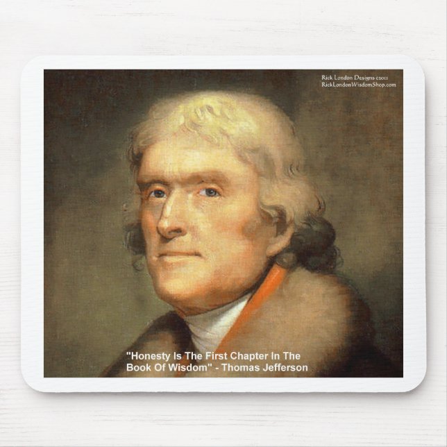 Thomas Jefferson "Ärlighet" Visdomspresenter Musmatta (Framsidan)
