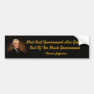 Thomas Jefferson Bad Government Bumper Sticker Bildekal