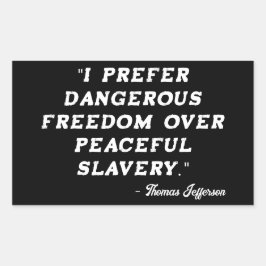 Thomas Jefferson Berömd Quote Sticker Rektangulärt Klistermärke
